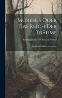 Morfeus Oder Das Reich Der Träume