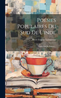 Poésies Populaires Du Sud De L'inde