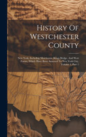 History Of Westchester County
