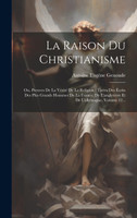 La Raison Du Christianisme