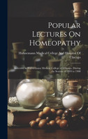 Popular Lectures On Homeopathy