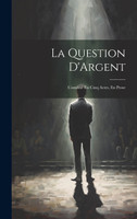 La Question D'Argent