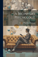 A Beginner's Psychology