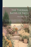 The Thermal Baths of Bath