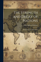 The Strength and Decay of Nations