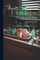 Pain and Its Indications