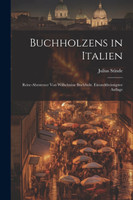Buchholzens in Italien