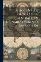 Le Isole Nella Geographia Generalis Di Bernardo Varenio (Anno 1650)