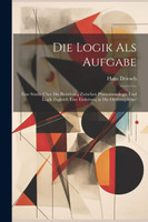 Die Logik Als Aufgabe