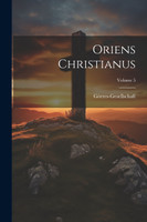 Oriens Christianus; Volume 5