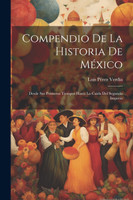 Compendio De La Historia De México