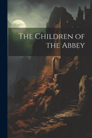 The Children of the Abbey