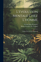 L'évolution Mentale Chez L'homme