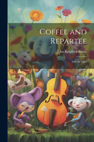 Coffee and Repartee