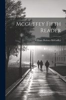 Mcguffey Fifth Reader