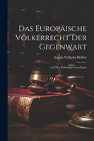 Das Europäische Völkerrecht Der Gegenwart