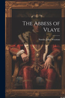 The Abbess of Vlaye