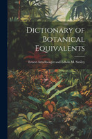 Dictionary of Botanical Equivalents