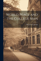 World Peace and the College Man