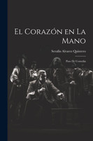 El Corazón en la Mano