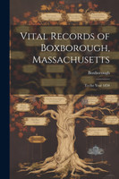 Vital Records of Boxborough, Massachusetts