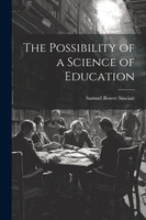 The Possibility of a Science of Education