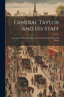 General Taylor and his Staff