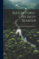 Kluger Forst- Und Jagd-beamter