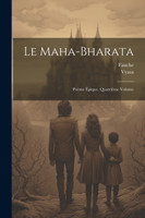Le Maha-Bharata