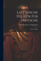 Lateinische Stilistik für Deutsche