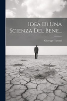 Idea Di Una Scienza Del Bene...