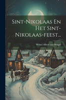 Sint-nikolaas En Het Sint-nikolaas-feest...