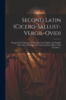 Second Latin (cicero-sallust-vergil-ovid)