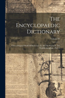 The Encyclopaedic Dictionary
