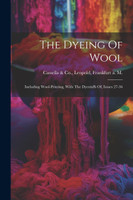 The Dyeing Of Wool