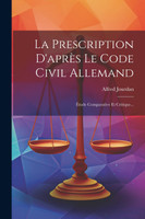 La Prescription D'après Le Code Civil Allemand