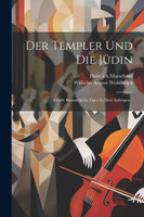 Der Templer Und Die Jüdin
