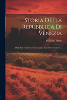 Storia Della Repubblica Di Venezia