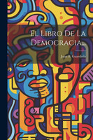 El Libro De La Democracia...