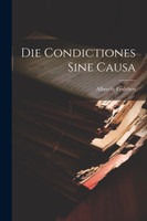 Die Condictiones sine causa