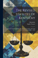 The Revised Statutes Of Kentucky