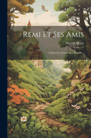 Remi Et Ses Amis