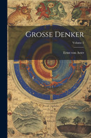 Grosse denker; Volume 2