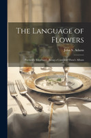 The Language of Flowers