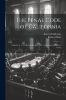 The Penal Code of California