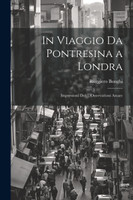 In Viaggio Da Pontresina a Londra