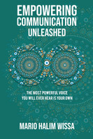 Empowering Communication Unleashed