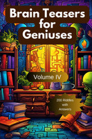 Brain Teasers for Geniuses