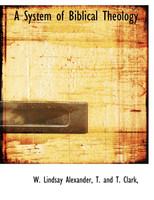 A System of Biblical Theology