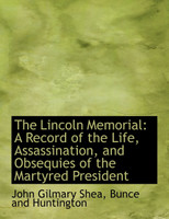 The Lincoln Memorial